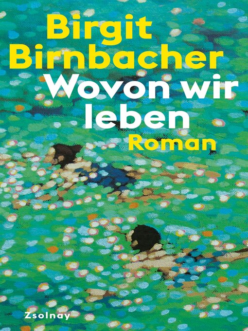 Title details for Wovon wir leben by Birgit Birnbacher - Wait list